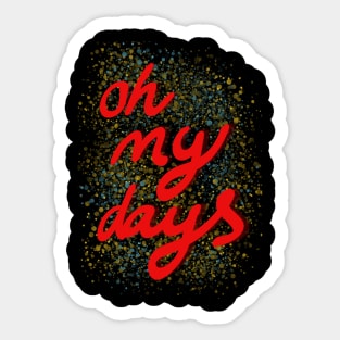 Oh my days red text Sticker